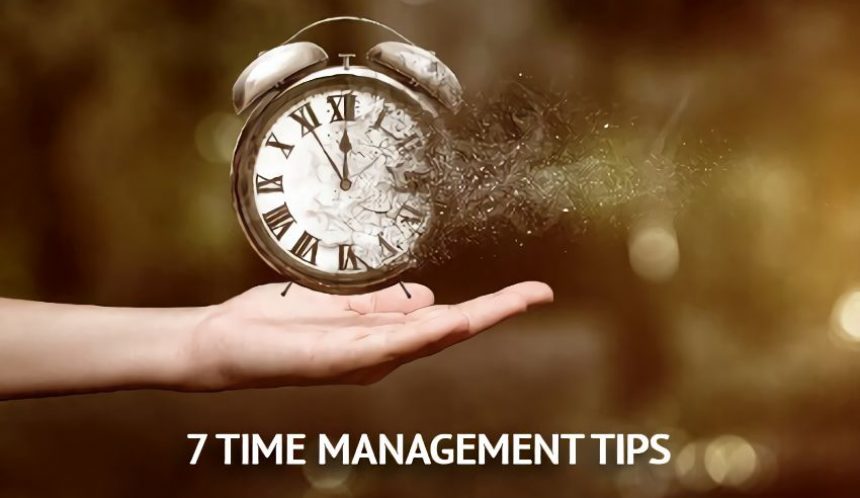 7 time management tips