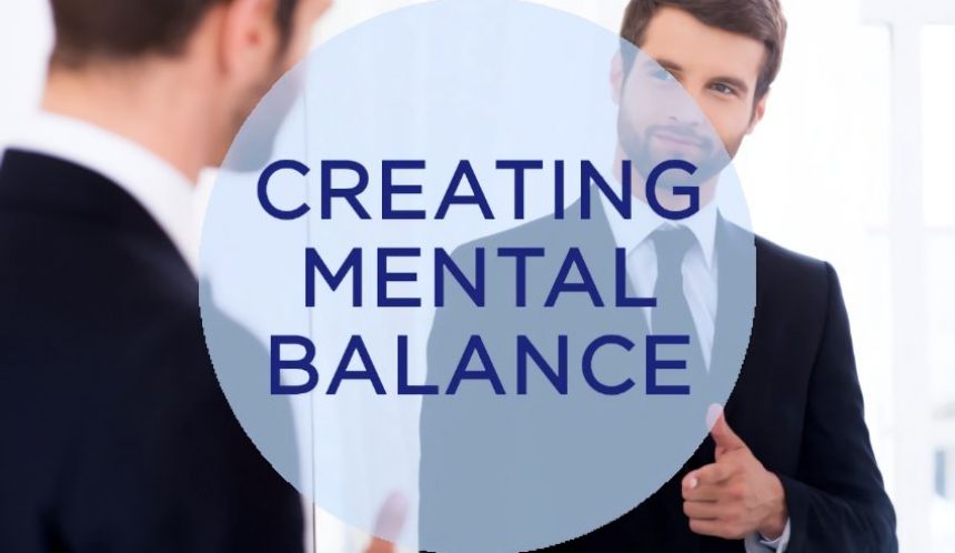 Creating mental balance